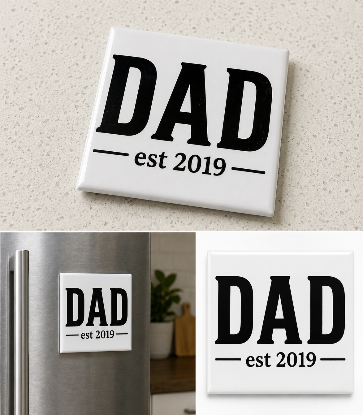 DAD EST 2019 Fridge Magnet