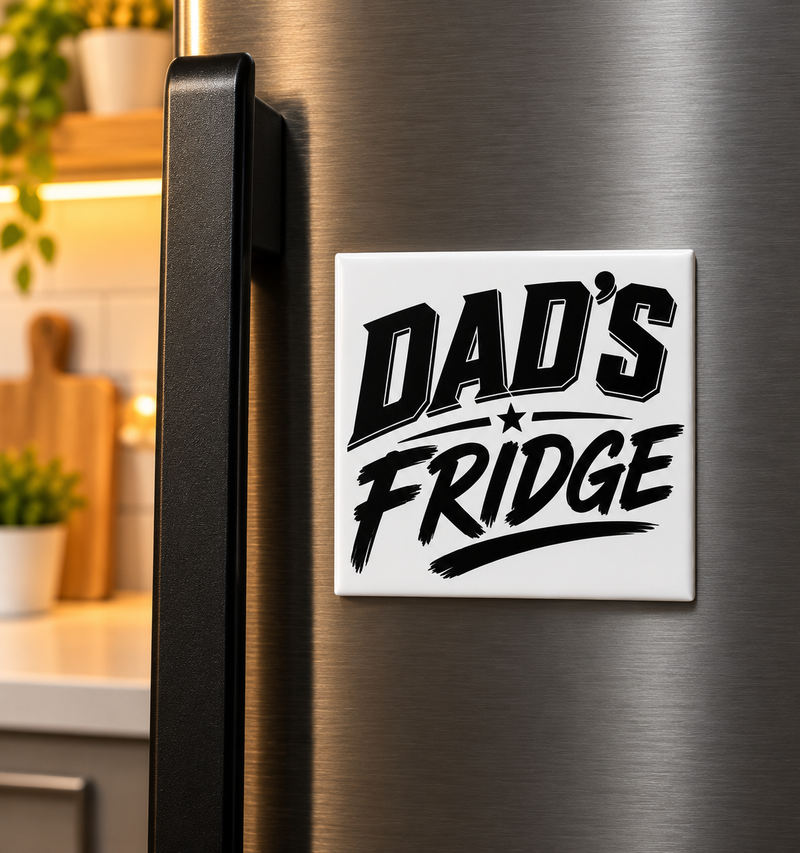 DAD'S FRIDGE Fridge Magnet